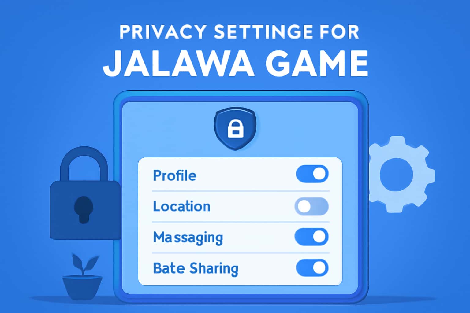 Visual representation of privacy settings for Jalawa Game, highlighting key features.